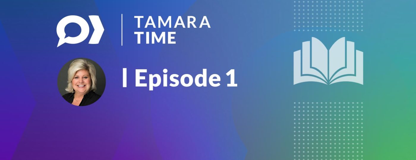 Tamara Time Episode One