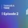 Business Video Tamara Time Episode two